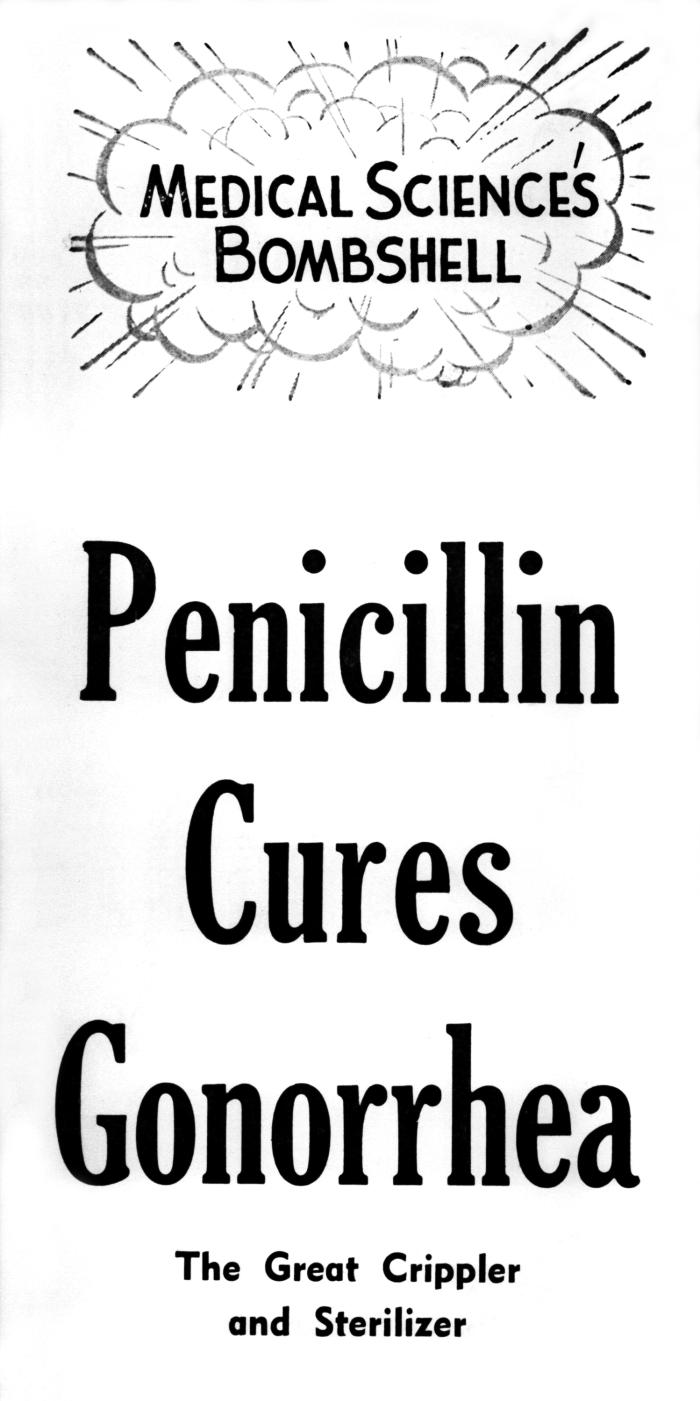 Penicillan Cures Gonorrhea